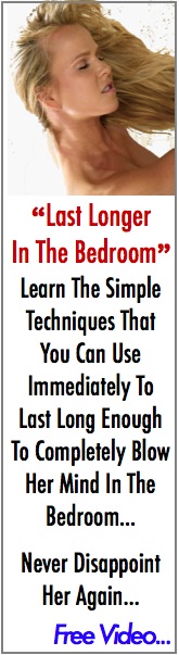 Last Longer In Bed With Proven System - Free Video