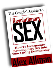 The Couple's Guide To Revolutionary Sex